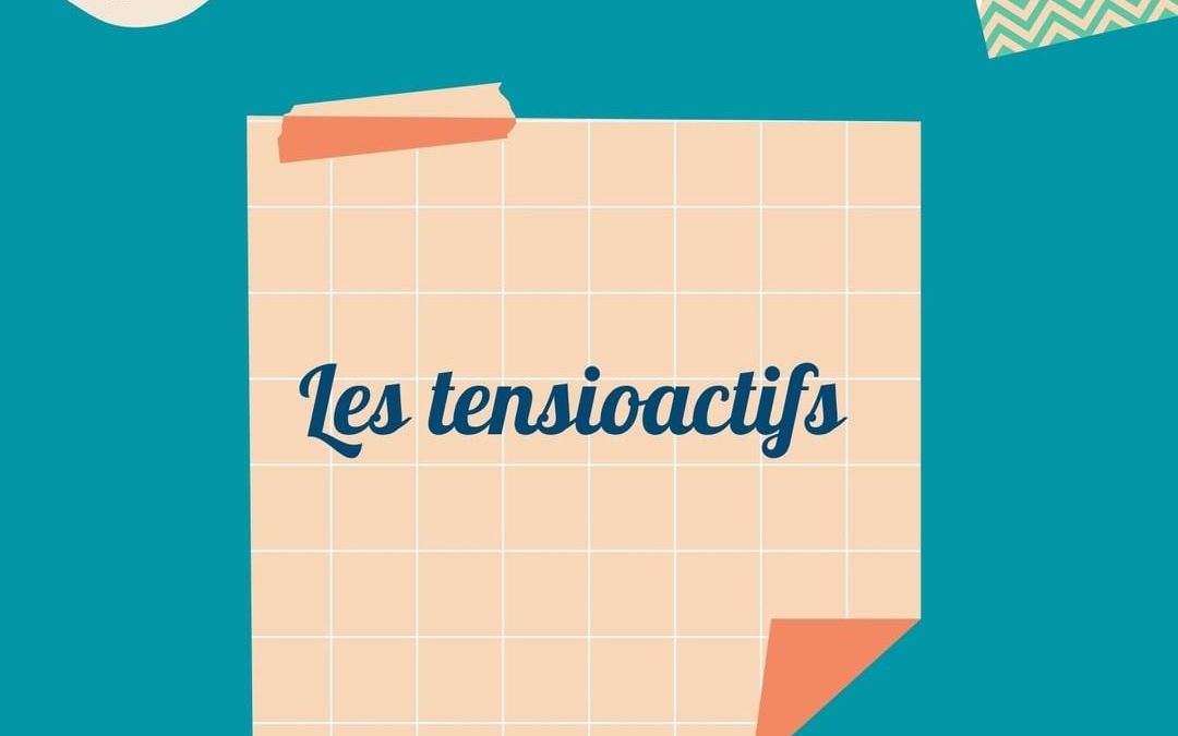 Les tensioactifs